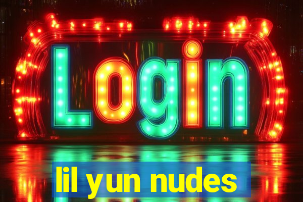 lil yun nudes